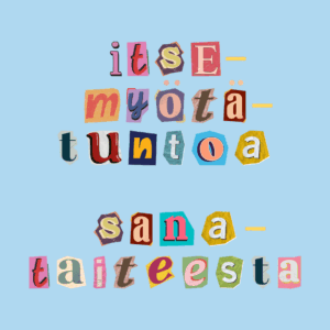 Itsemyötätuntoa sanataiteesta, Tampere, TI 14.4.-28.4.2026